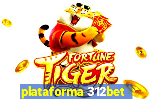 plataforma 312bet